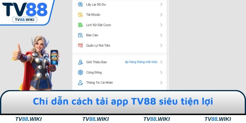 Chỉ dẫn cách tải app TV88 siêu tiện lợi